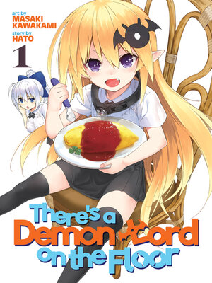 cover image of There's a Demon Lord on the Floor, Volume 1